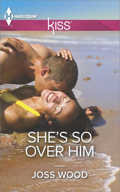 Book cover of She's So Over Him