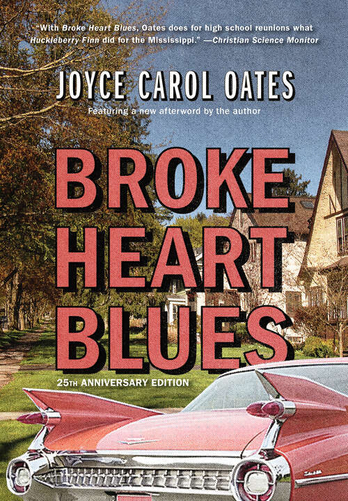 Book cover of Broke Heart Blues: A Novel