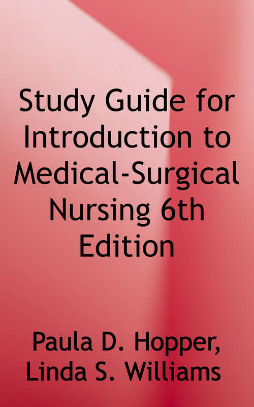 Book cover of Study Guide for Understanding Medical Surgical Nursing (Sixth Edition)