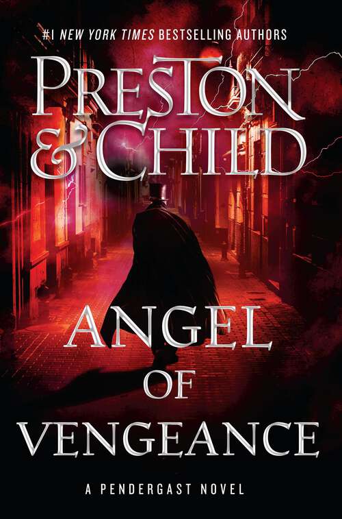 Book cover of Angel of Vengeance (Agent Pendergast Series)