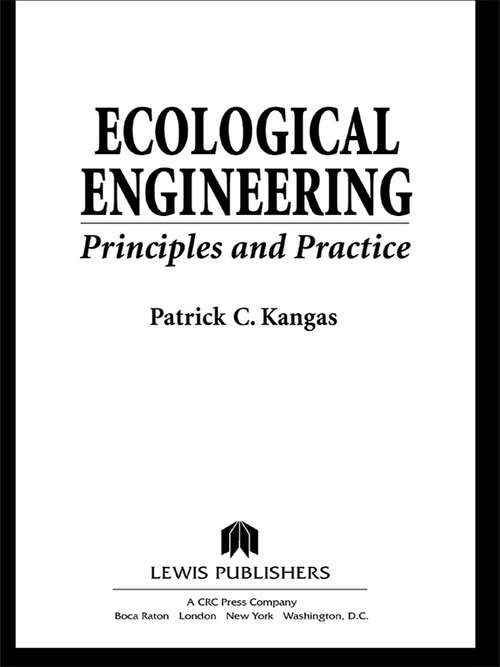 Book cover of Ecological Engineering: Principles and Practice