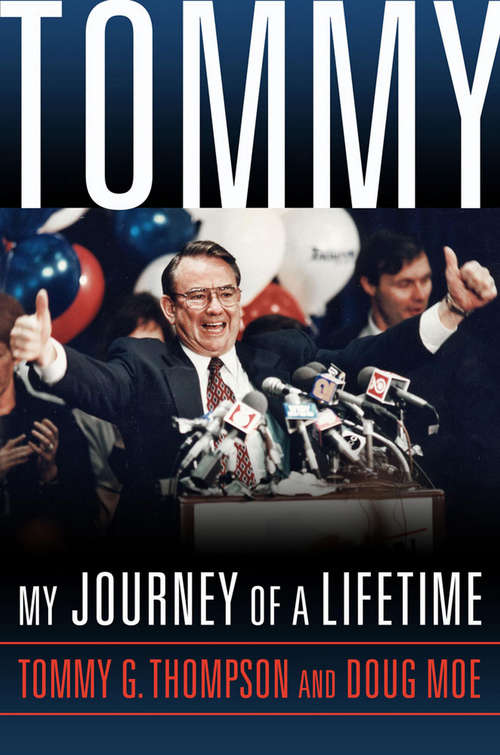 Book cover of Tommy: My Journey of a Lifetime