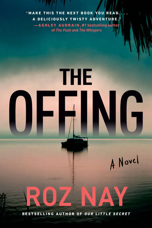 Book cover of The Offing: a novel