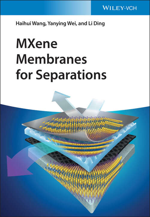 Book cover of MXene Membranes for Separations