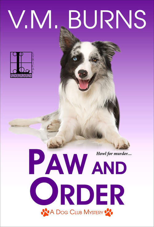 Book cover of Paw and Order (A Dog Club Mystery #4)