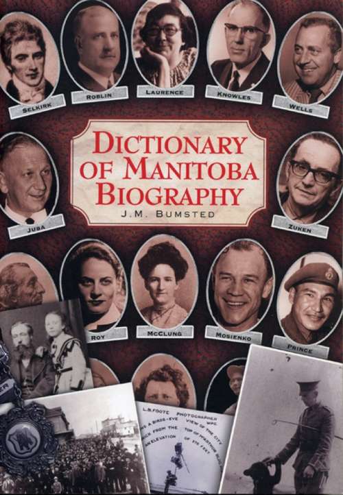 Book cover of Dictionary of Manitoba Biography