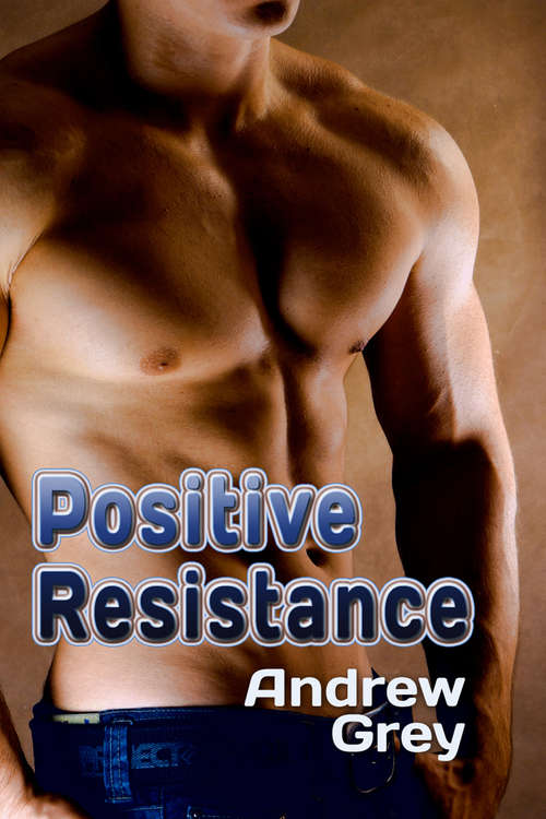 Book cover of Positive Resistance (Work Out Series)