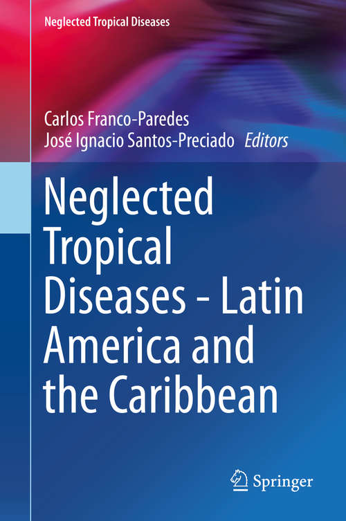 Book cover of Neglected Tropical Diseases - Latin America and the Caribbean