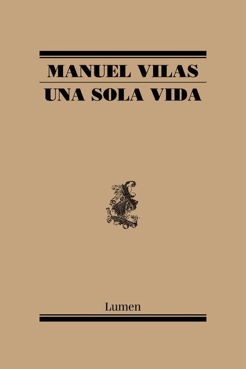 Book cover of Una sola vida