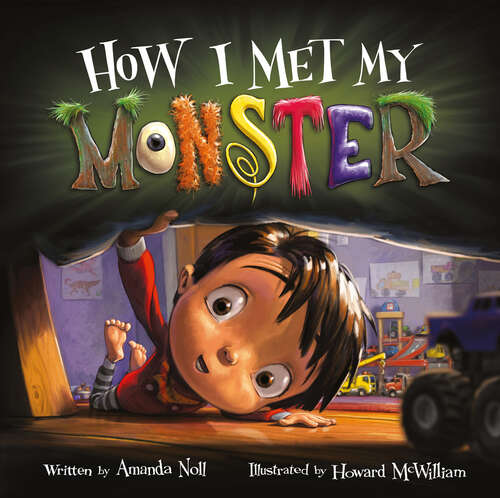 Book cover of How I Met My Monster (I Need My Monster)