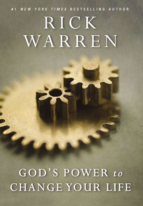 Book cover of God's Power to Change Your Life (Living with Purpose)
