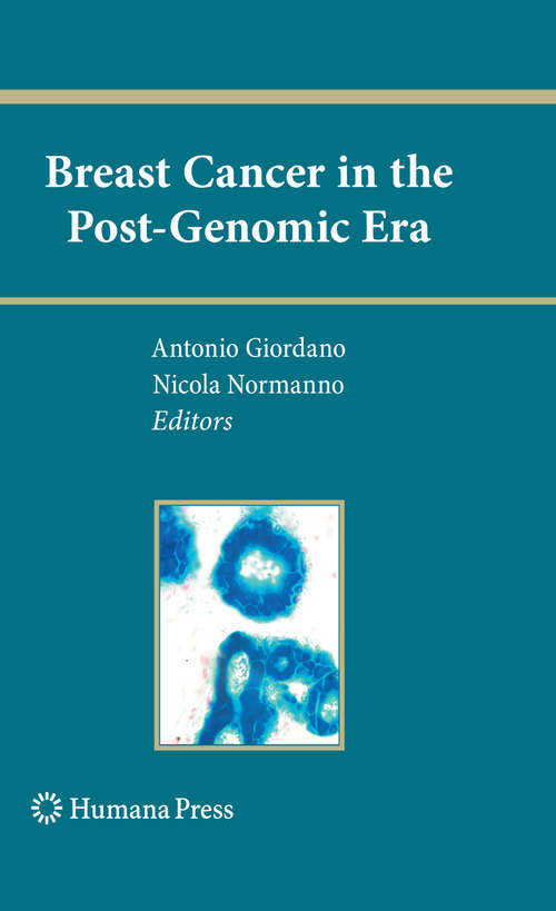 Book cover of Breast Cancer in the Post-Genomic Era (Current Clinical Oncology)