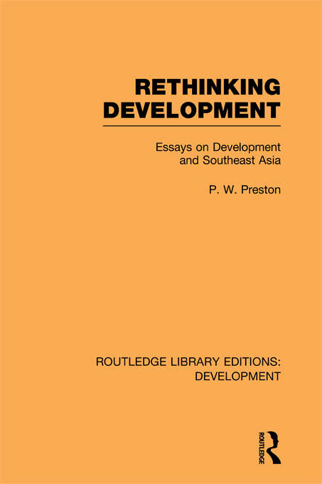 Book cover of Rethinking Development: Essays on Development and Southeast Asia (Routledge Library Editions: Development)