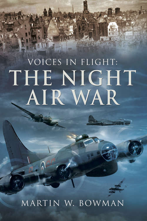 Book cover of The Night Air War: The Night Air War (Voices in Flight)