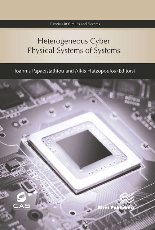 Book cover of Heterogeneous Cyber Physical Systems of Systems