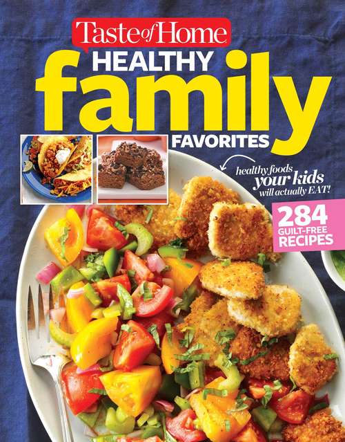 Book cover of Taste of Home Healthy Family Favorites Cookbook