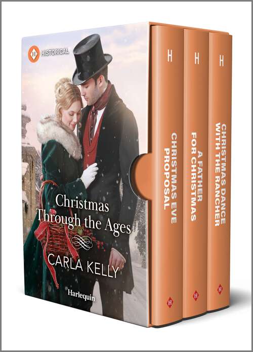 Book cover of Christmas Through the Ages: A Historical Romance Collection (Reissue)