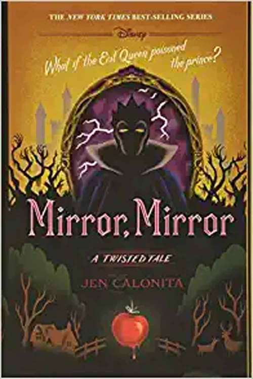 Book cover of Mirror, Mirror: A Twisted Tale (A Twisted Tale Series #10)