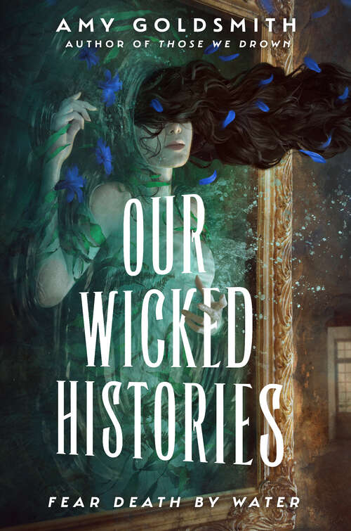 Book cover of Our Wicked Histories