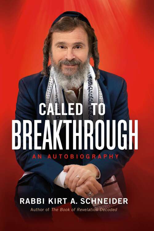 Book cover of Called to Breakthrough: An Autobiography