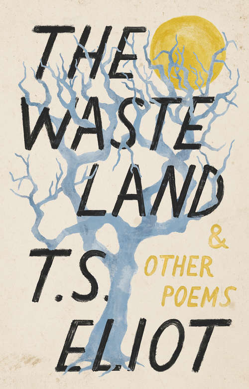 Book cover of The Waste Land and Other Poems (Vintage Classics)