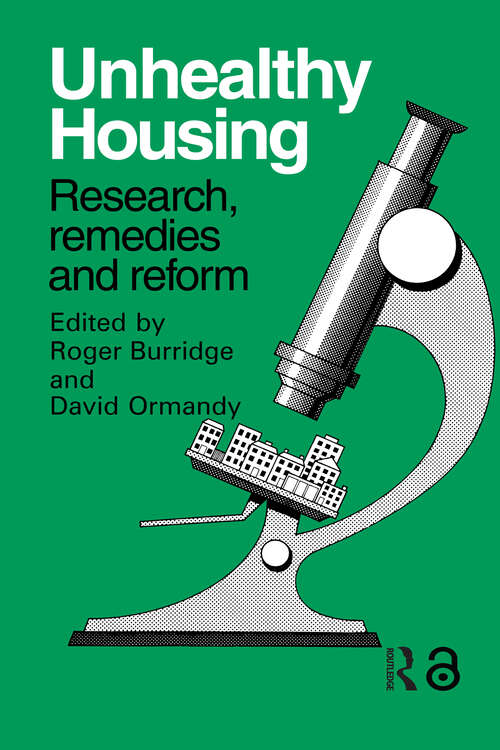 Book cover of Unhealthy Housing: Research, remedies and reform