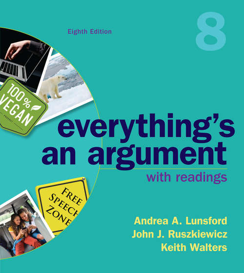 Book cover of Everything’s an Argument with Readings (Eighth Edition)