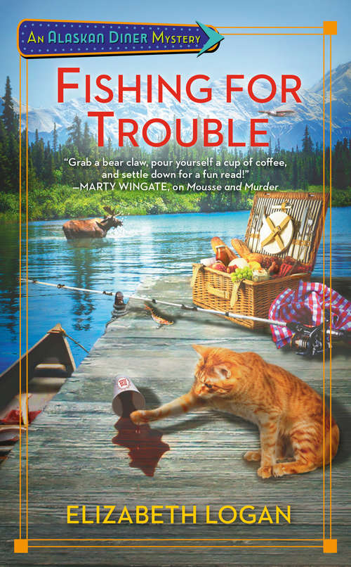 Book cover of Fishing for Trouble (An Alaskan Diner Mystery #2)