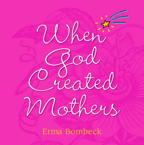 Book cover of When God Created Mothers