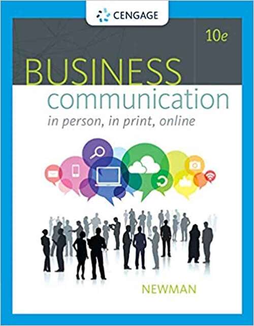 Book cover of Business Communication: In Person, In Print, Online (Tenth Edition)