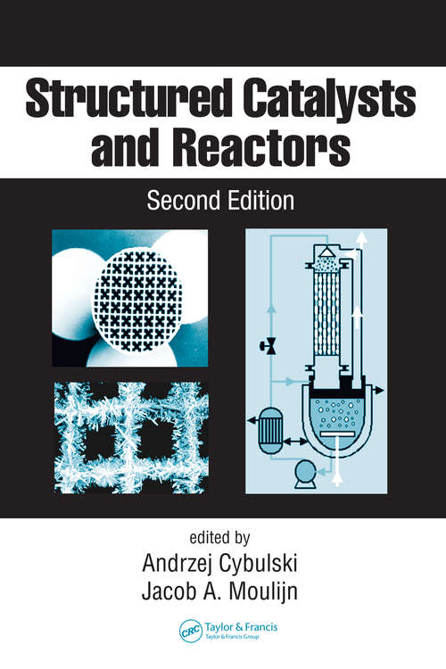 Book cover of Structured Catalysts and Reactors (Chemical Industries)