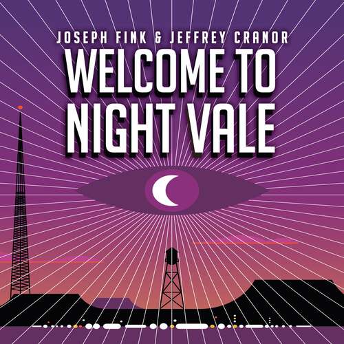 Book cover of Welcome to Night Vale: A Novel