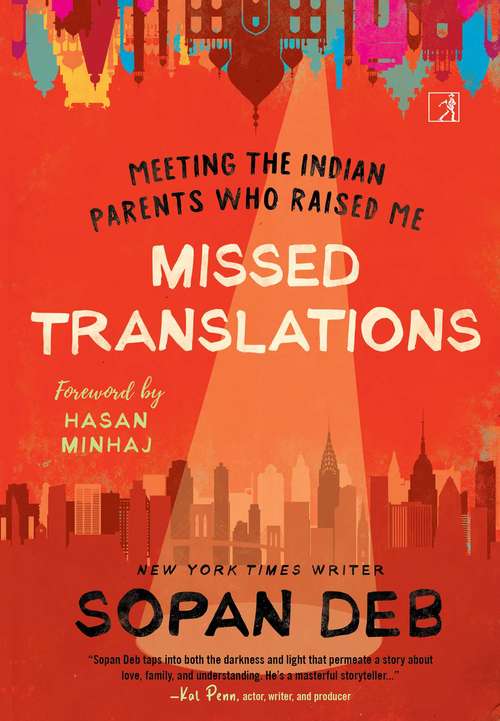 Book cover of Missed Translations: Meeting the Indian Parents Who Raised Me