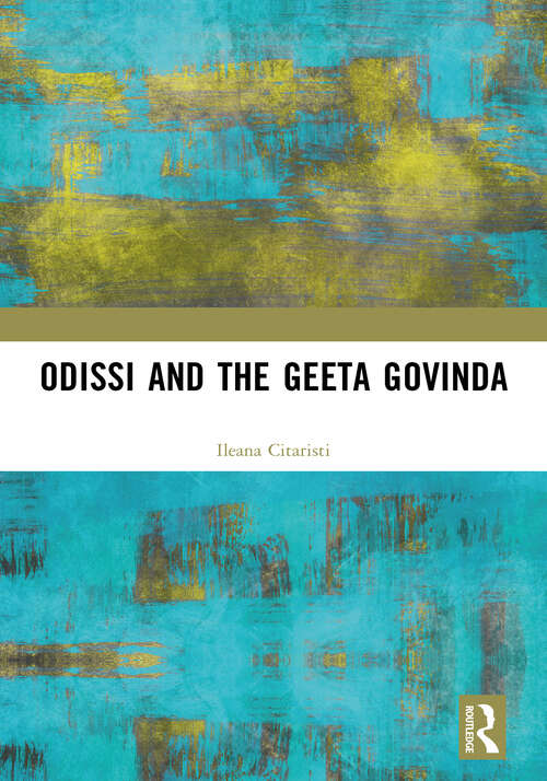 Book cover of Odissi and the Geeta Govinda