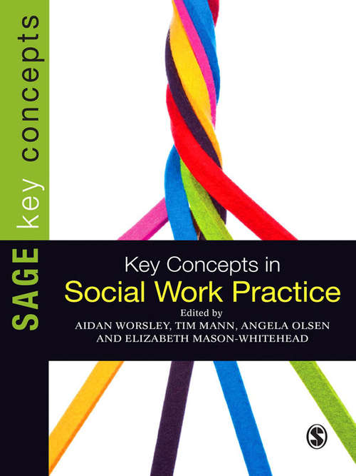 Book cover of Key Concepts in Social Work Practice (SAGE Key Concepts series)