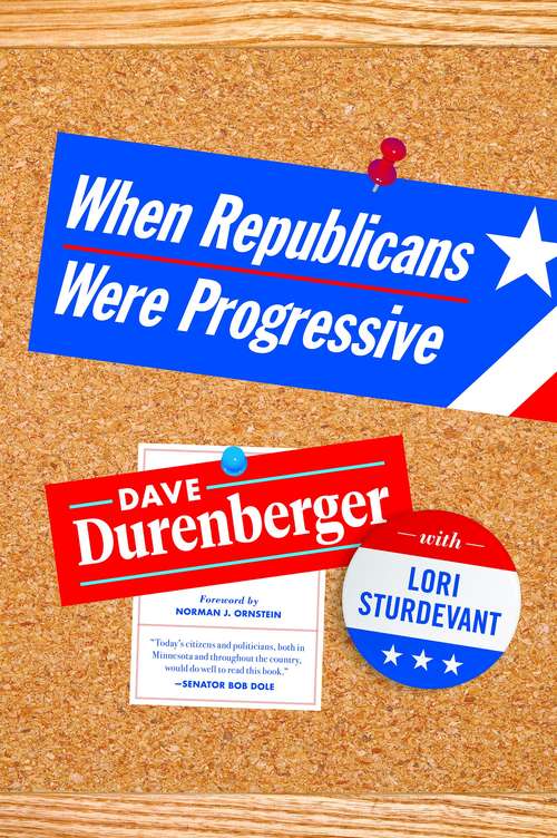 Book cover of When Republicans Were Progressive