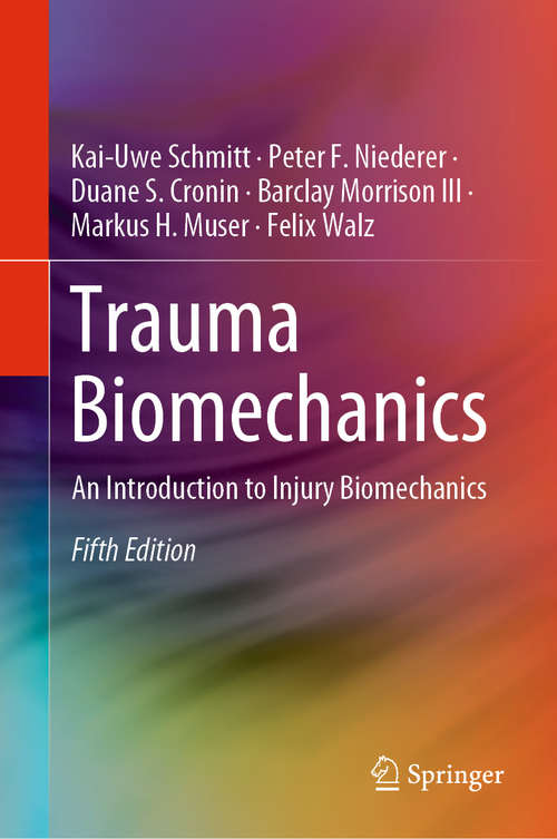 Book cover of Trauma Biomechanics: Accidental Injury In Traffic And Sports (2)