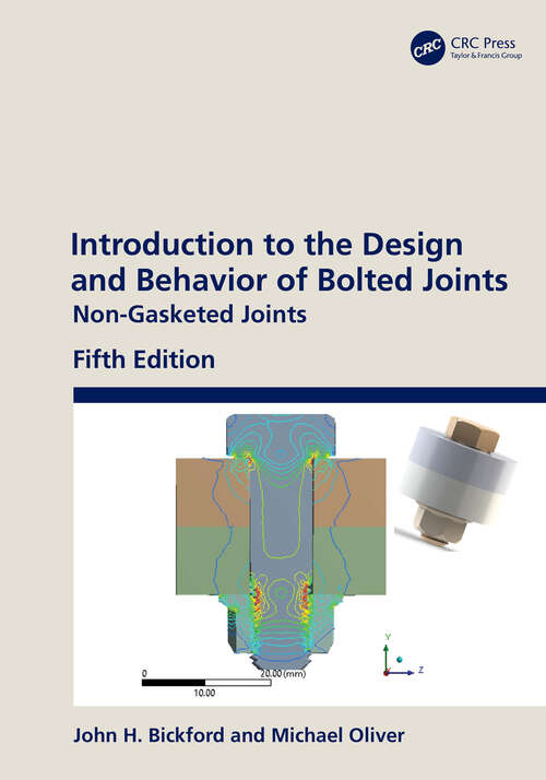 Book cover of Introduction to the Design and Behavior of Bolted Joints: Non-Gasketed Joints (5)