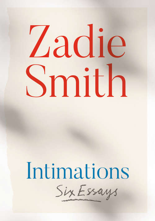 Book cover of Intimations: Six Essays