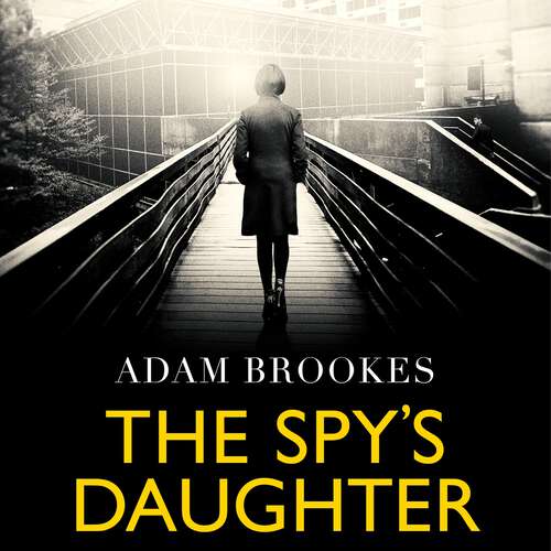 Book cover of The Spy's Daughter