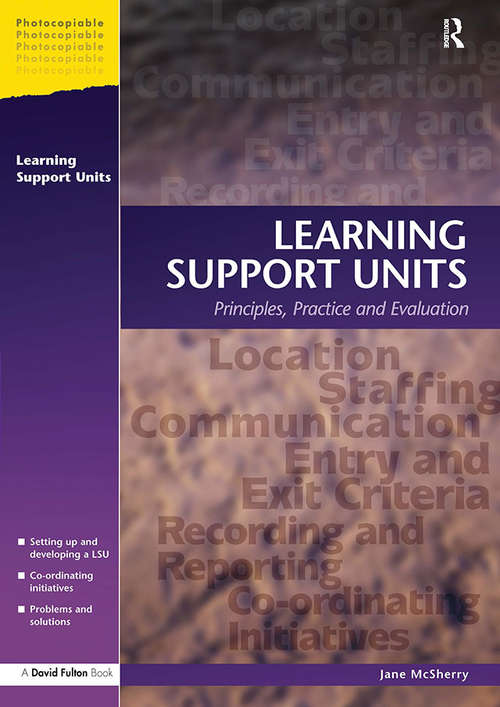 Book cover of Learning Support Units: Principles, Practice and Evaluation
