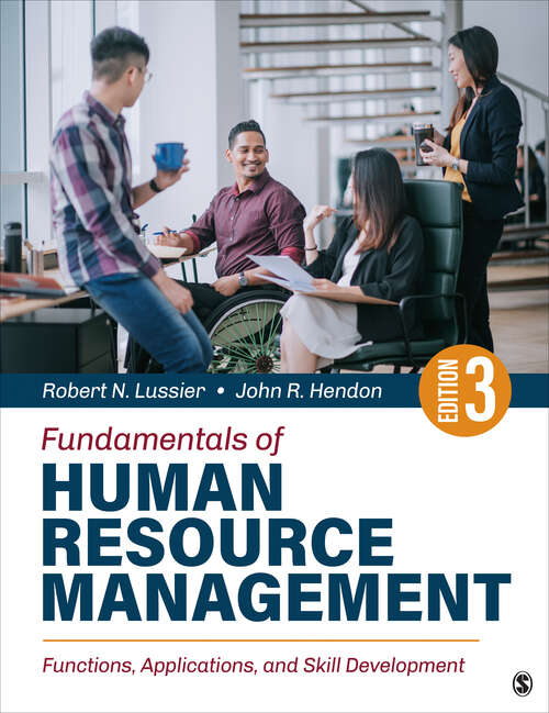 Book cover of Fundamentals of Human Resource Management: Functions, Applications, and Skill Development (Third Edition)