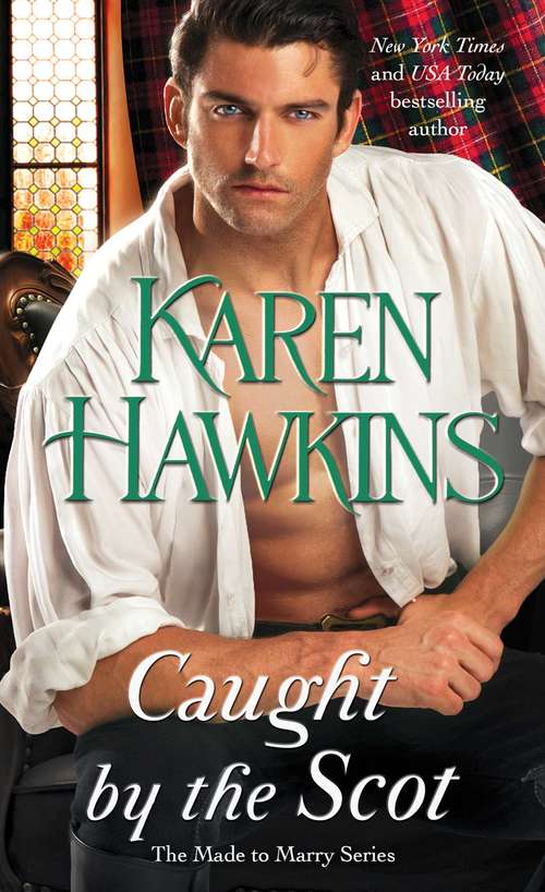 Book cover of Caught by the Scot (Made to Marry #1)
