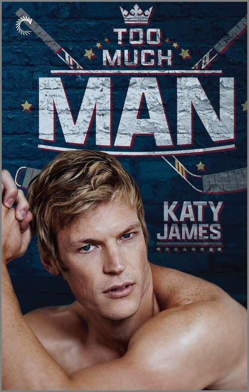 Book cover of Too Much Man (Firebirds #1)