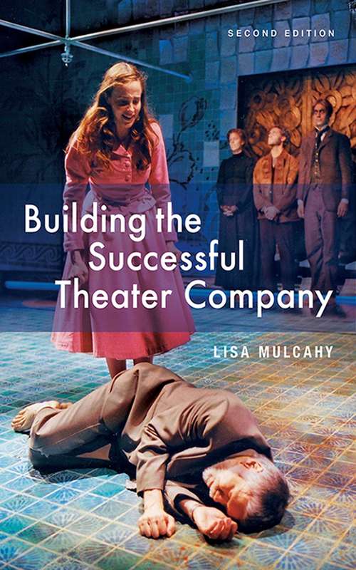 Book cover of Building the Successful Theater Company (2)