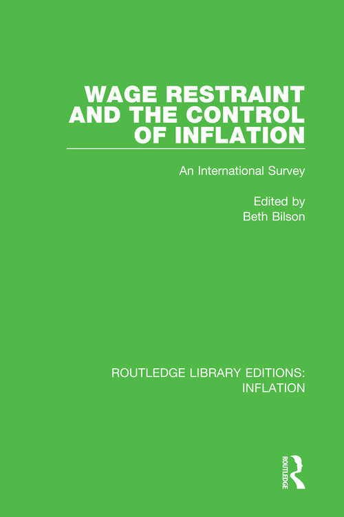 Book cover of Wage Restraint and the Control of Inflation: An International Survey (Routledge Library Editions: Inflation)