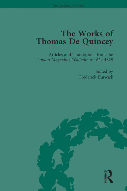 Book cover of The Works of Thomas De Quincey, Part I Vol 4