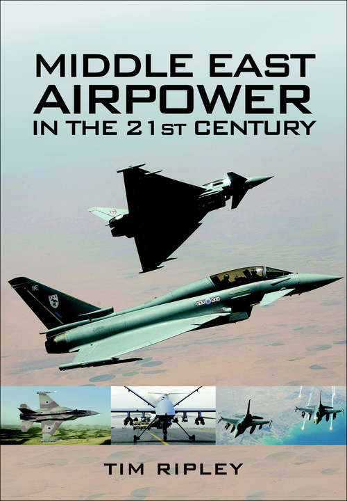 Book cover of Middle East Airpower in the 21st Century