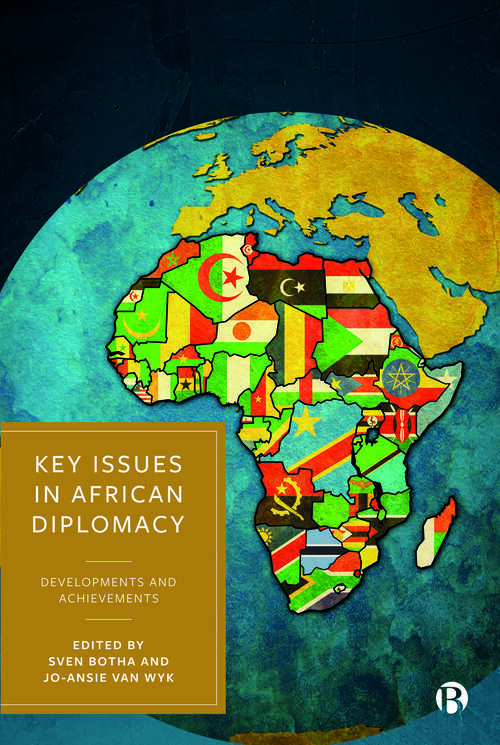 Book cover of Key Issues in African Diplomacy: Developments and Achievements (First Edition)