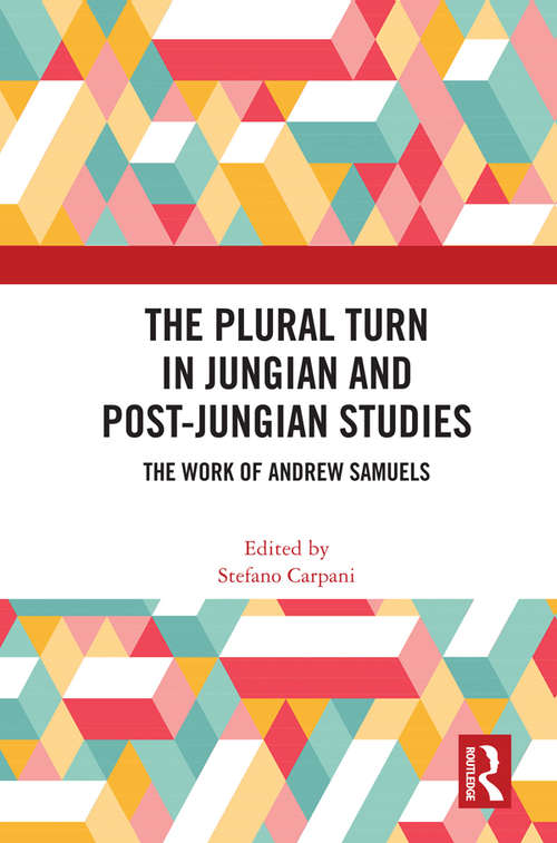 Book cover of The Plural Turn in Jungian and Post-Jungian Studies: The Work of Andrew Samuels